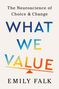 Emily Falk: What We Value, Buch
