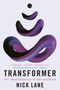 Nick Lane: Transformer, Buch, Buch