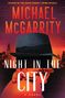 Michael Mcgarrity: Night in the City, Buch