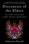 Discourses of the Elders, Buch