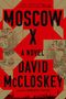 David McCloskey: Moscow X, Buch