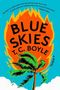 T. C. Boyle: Blue Skies, Buch