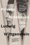 Ludwig Wittgenstein: Private Notebooks, Buch