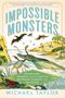 Michael Taylor: Impossible Monsters, Buch