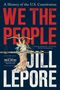 Titel: "WE THE PEOPLE". Autor: Jill Lepore. Illustration: Frau mit Waage, spartanisches Design.