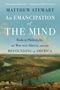 Matthew Stewart: An Emancipation of the Mind, Buch
