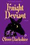 "Knight Deviant", ein Roman von Oliver Darkshire. Silhouette eines Pferdes mit Mondsichel auf lila Hintergrund.