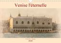 Cécile Gans: Venise l'éternelle (Calendrier mural 2020 DIN A4 horizontal), Diverse