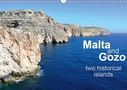 Roman Goldinger: Malta and Gozo two historical islands (Wall Calendar 2021 DIN A3 Landscape), KAL