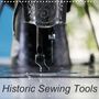 Angelika Kimmig: Historic Sewing Tools (Wall Calendar 2021 300 × 300 mm Square), KAL