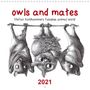 Stefan Kahlhammer: owls and mates 2021 (Wall Calendar 2021 300 × 300 mm Square), Kalender