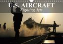 Elisabeth Stanzer: U.S. Aircraft - Fighting Jets (Wall Calendar 2021 DIN A4 Landscape), KAL