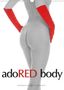 Karl H. Warkentin: adoRED body (Wall Calendar 2021 DIN A3 Portrait), KAL