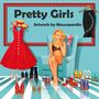 Monika Juengling alias Mausopardia: Pretty Girls Artwork by Mausopardia (Wall Calendar 2021 300 × 300 mm Square), KAL