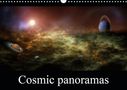 Alain Gaymard: Cosmic panoramas (Wall Calendar 2021 DIN A3 Landscape), Div.