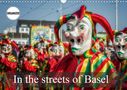 Alain Gaymard: In the streets of Basel (Wall Calendar 2021 DIN A3 Landscape), KAL