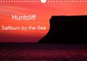 Ian Forsyth: Huntcliff - Saltburn by the Sea (Wall Calendar 2021 DIN A4 Landscape), KAL
