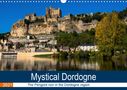 Tanja Voigt: Mystical Dordogne (Wall Calendar 2021 DIN A3 Landscape), Div.