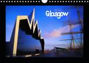 Graeme Heddle: Glasgow (Wall Calendar 2021 DIN A4 Landscape), KAL