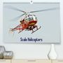 Bernd Selig: Scale Helicopters / UK-Version (Premium, hochwertiger DIN A2 Wandkalender 2021, Kunstdruck in Hochglanz), KAL