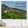 Andreas Schoen: Great Wall Perspectives (Premium, hochwertiger DIN A2 Wandkalender 2021, Kunstdruck in Hochglanz), Kalender