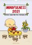 Nemeth (illustrations), Irene: Mindfulness 2021 (Wall Calendar 2021 DIN A4 Portrait), KAL
