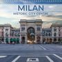 Melanie Viola: MILAN Historic city centre (Wall Calendar 2021 300 × 300 mm Square), Kalender