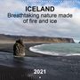 Denise Graupner: ICELAND Breathtaking nature made of fire and ice (Wall Calendar 2021 300 × 300 mm Square), KAL