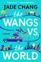 Jade Chang: The Wangs vs. the World, Buch