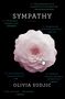 Olivia Sudjic: Sympathy, Buch