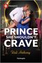 Kali Anthony: Prince She Shouldn't Crave, Buch