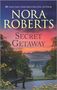 Nora Roberts: Secret Getaway, Buch