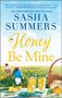 Sasha Summers: Honey Be Mine, Buch