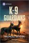 Nichole Severn: K-9 Guardians, Buch