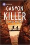 Cindi Myers: Canyon Killer, Buch