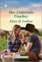 Eliza D Collins: Her Colorado Cowboy, Buch