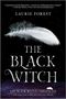 Laurie Forest: The Black Witch, Buch