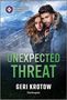 "Unexpected Threat" oben "Romantic Suspense" mit Logo, zwei innig umarmte Menschen, Schneesturm, Berglandschaft im Hintergrund., Buch