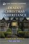 Jessica R Patch: Deadly Christmas Inheritance, Buch