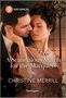 Christine Merrill: A Scandalous Match for the Marquess, Buch