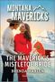 Brenda Harlen: The Maverick's Mistletoe Bride, Buch