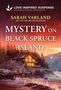 Sarah Varland: Mystery on Black Spruce Island, Buch