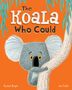 Rachel Bright: The Koala Who Could, Buch
