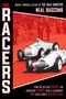 Neal Bascomb: The Racers: How an Outcast Driver, an American Heiress, and a Legendary Car Challenged Hitler's Best (Scholastic Focus), Buch