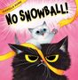 Isabella Kung: No Snowball!, Buch