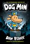 „DOG MAN“, „Dav Pilkey“, „THE INTERNATIONAL BESTSELLER“. Illustration eines Hundemanns in Uniform auf einem Podest.
