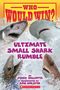 "Who Would Win? Ultimate Small Shark Rumble" zeigt vier Haie im Wasser in einer spannenden Illustration.