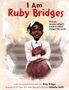 Ruby Bridges: I Am Ruby Bridges, Buch