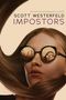 Scott Westerfeld: Impostors, Buch