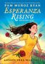 Pam Muñoz Ryan: Esperanza Rising: A Graphic Novel, Buch